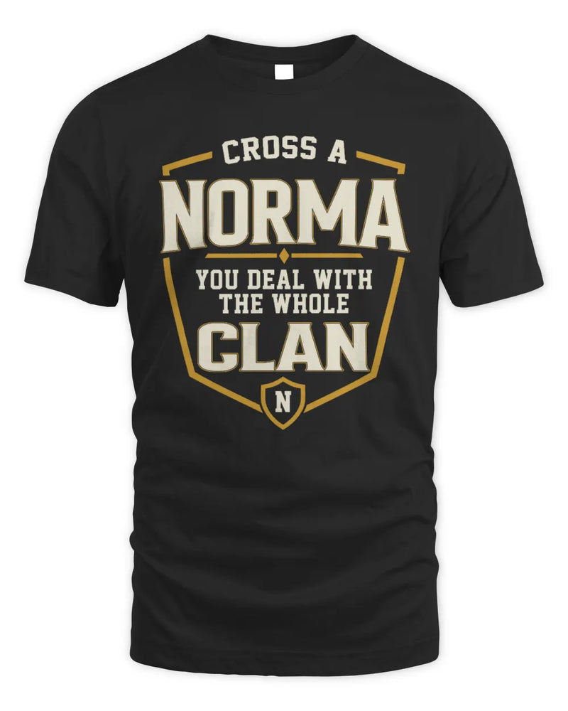 NORMA NT1-K008 Cross A/An NAME, You Deal With the Whole Clan | Personalized Vintage T-Shirt - Unisex Standard T-Shirt - Black