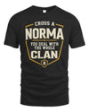 NORMA NT1-K008 Cross A/An NAME, You Deal With the Whole Clan | Personalized Vintage T-Shirt