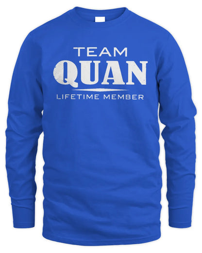 QUAN BL62-K4-128 - Personalized “Team NAME Lifetime Member” - Men's Long Sleeved T-Shirt - Royal