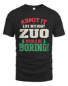 ZUO P5 TH08 Christmas T-Shirt – “Life Without NAME Would Be Boring”