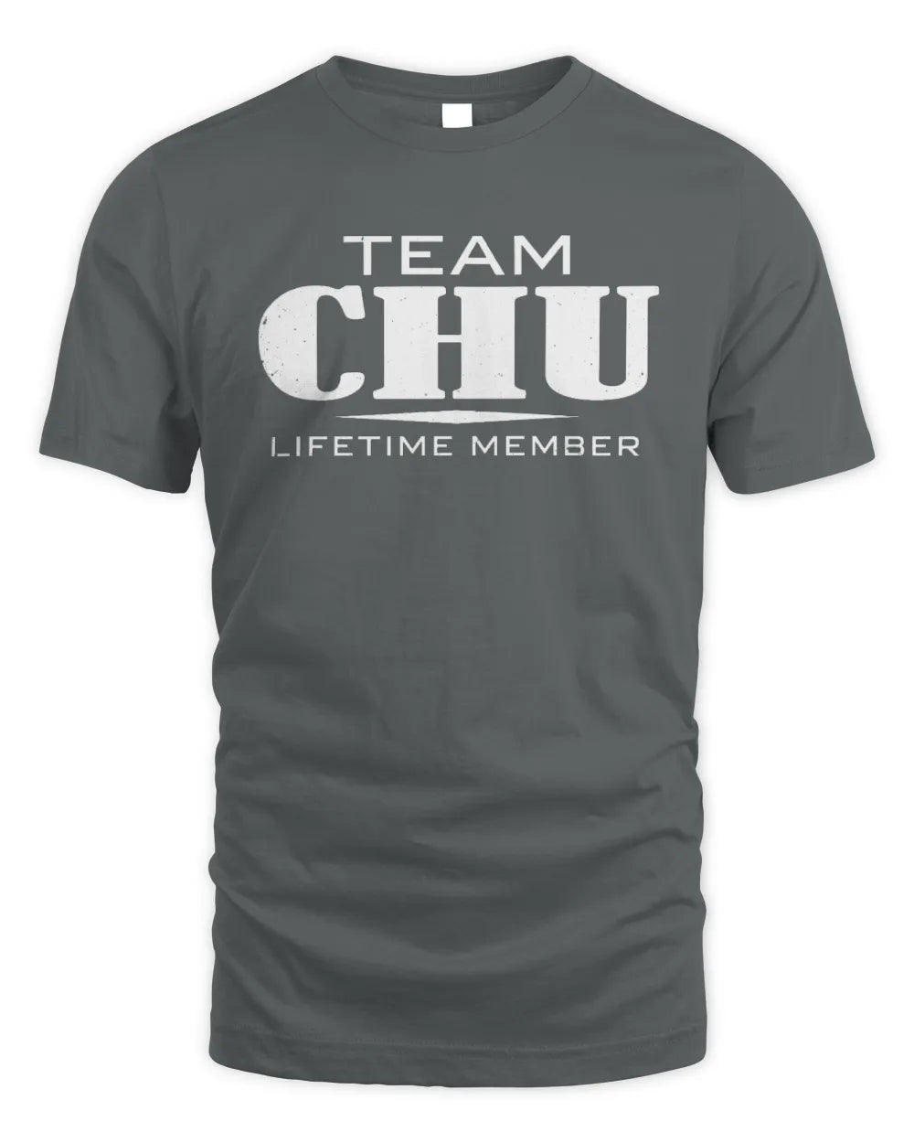 CHU BL62-K4-128 - Personalized “Team NAME Lifetime Member” - Unisex Standard T-Shirt - Charcoal