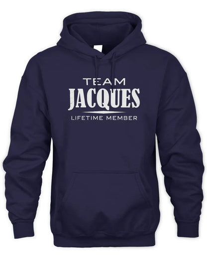 JACQUES BL62-K4-128 - Personalized “Team NAME Lifetime Member” - Unisex Hoodie - Navy