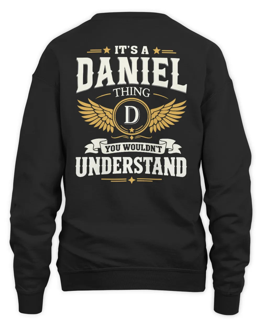 DANIEL KT06-M008 It’s a [NAME] Thing – You Wouldn’t Understand | Personalized Vintage T-Shirt - Unisex Sweatshirt - Black