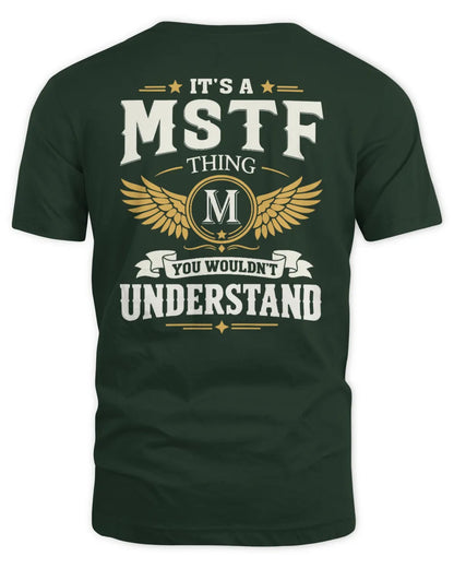 MSTF KT06-M008 It’s a [NAME] Thing – You Wouldn’t Understand | Personalized Vintage T-Shirt - Unisex Standard T-Shirt - Forest Green