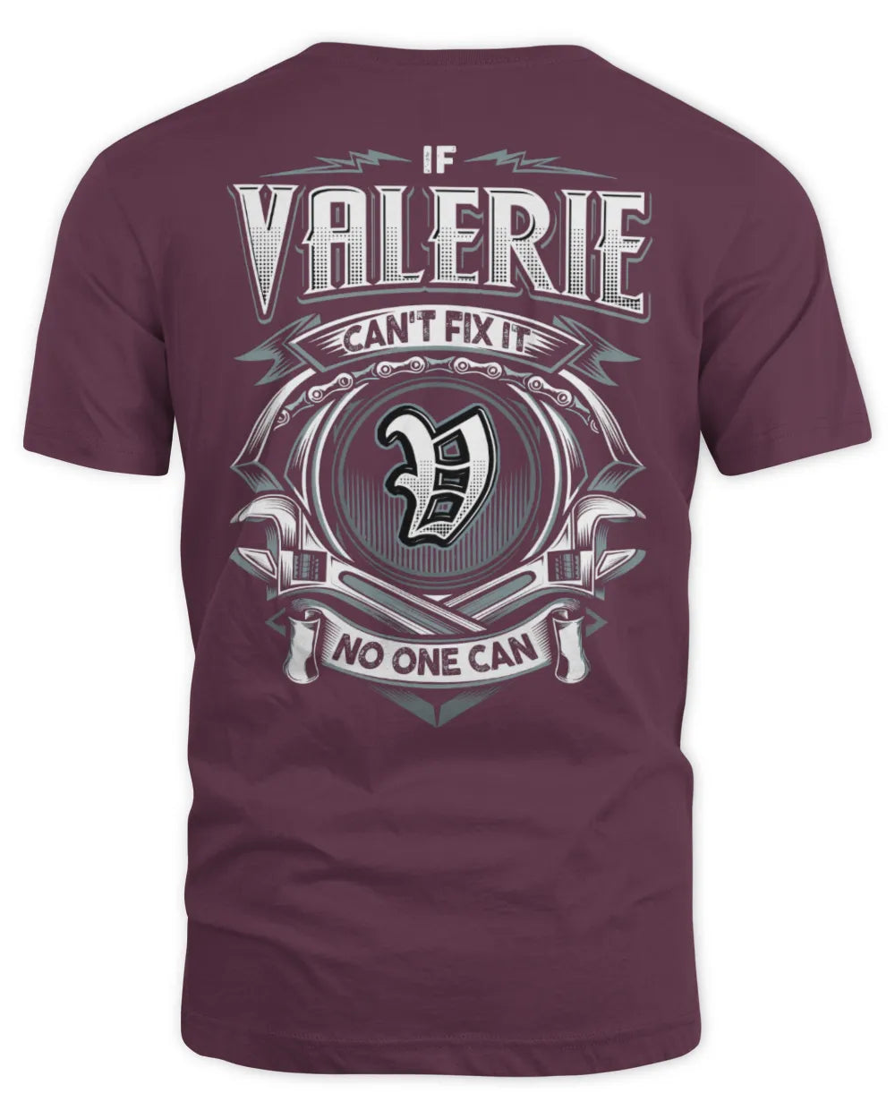 VALERIE AP81-K4-626 - Personalized Ahmed Quote Apparel “If Ahmed Can't Fix It, No One Can” - Unisex Standard T-Shirt - Maroon