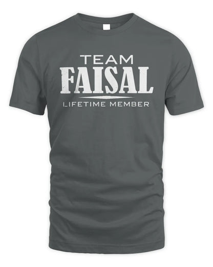 FAISAL BL62-K4-128 - Personalized “Team NAME Lifetime Member” - Unisex Standard T-Shirt - Charcoal