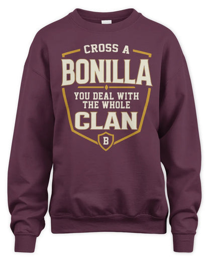 BONILLA NT1-K008 Cross A/An NAME, You Deal With the Whole Clan | Personalized Vintage T-Shirt - Unisex Sweatshirt - Maroon