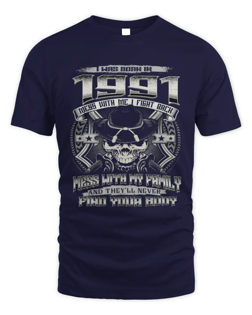 1991 HH89-K2 – Protective Family Quote T-Shirt - Unisex Standard T-Shirt - Navy