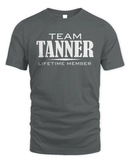 TANNER BL62-K4-128 - Personalized “Team NAME Lifetime Member” - Unisex Standard T-Shirt - Charcoal