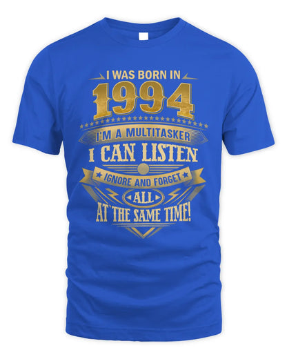 1994 HH89-K2 – Funny Birth Year Multitasker Quote T-Shirt - Unisex Standard T-Shirt - Royal