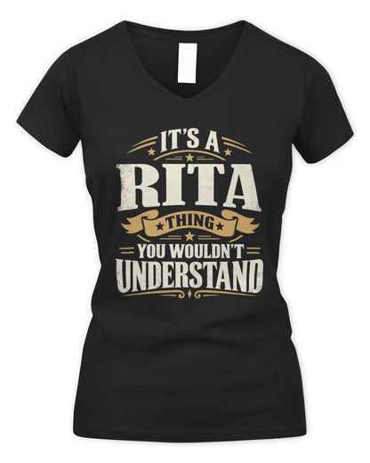 RITA P08 TH51 - Personalized “It’s a/an [NAME] Thing – You Wouldn’t Understand” Shirt - Women's V-Neck T-Shirt - Black