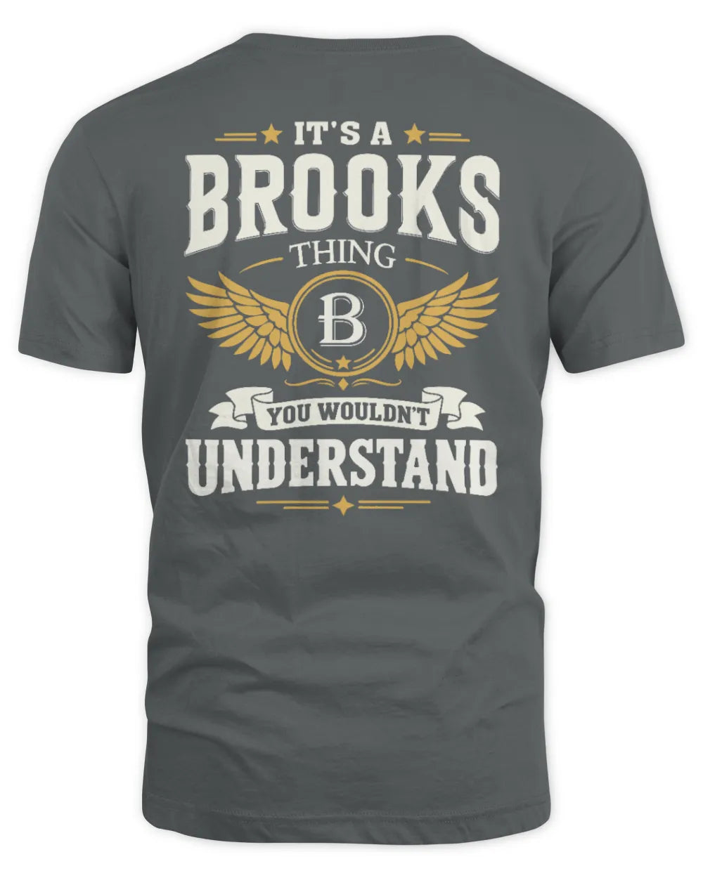 BROOKS KT06-M008 It’s a [NAME] Thing – You Wouldn’t Understand | Personalized Vintage T-Shirt - Unisex Standard T-Shirt - Charcoal