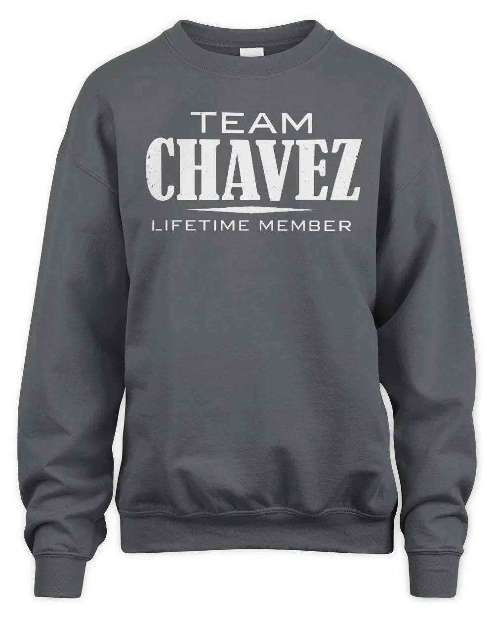 CHAVEZ BL62-K4-128 - Personalized “Team NAME Lifetime Member” - Unisex Sweatshirt - Charcoal