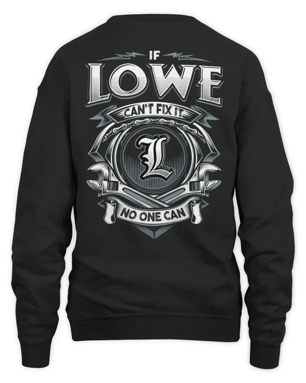 LOWE AP81-K4-626 - Personalized Ahmed Quote Apparel “If Ahmed Can't Fix It, No One Can” - Unisex Sweatshirt - Black