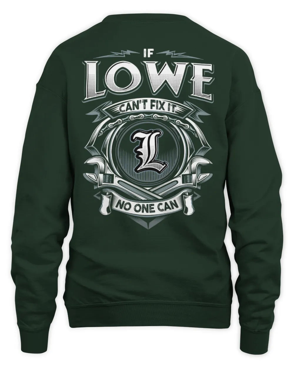 LOWE AP81-K4-626 - Personalized Ahmed Quote Apparel “If Ahmed Can't Fix It, No One Can” - Unisex Sweatshirt - Forest Green
