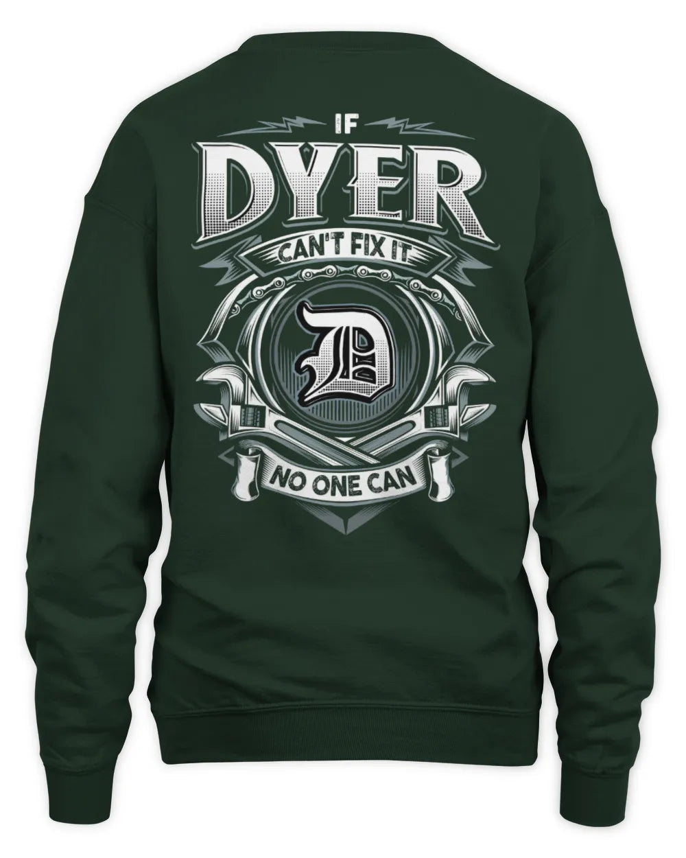 DYER AP81-K4-626 - Personalized Ahmed Quote Apparel “If Ahmed Can't Fix It, No One Can” - Unisex Sweatshirt - Forest Green