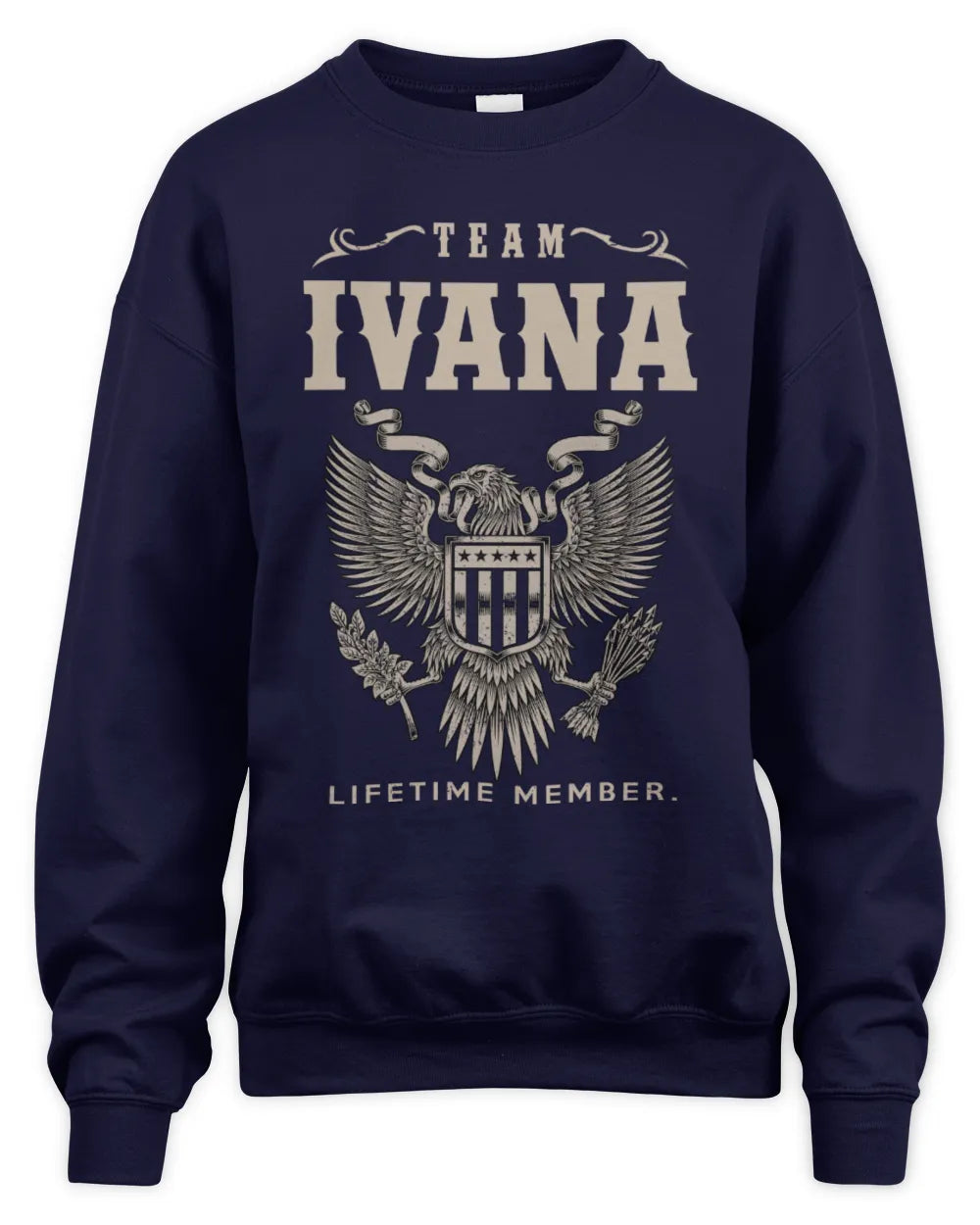IVANA TP06-K82 – Personalized Classic Style Apparel “Team NAME Lifetime Member” - Unisex Sweatshirt - Navy