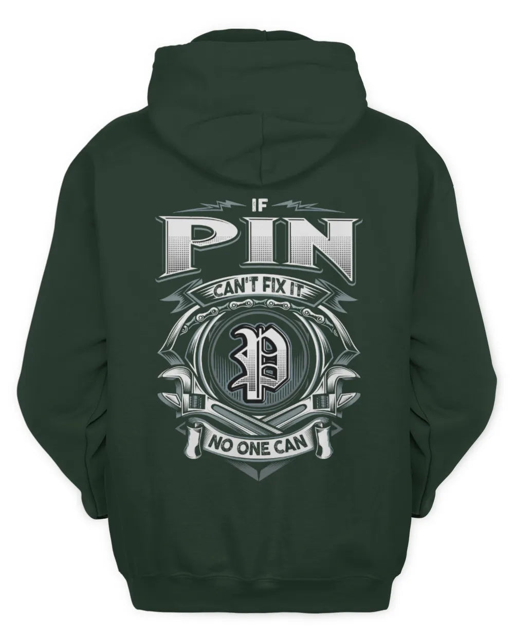 PIN AP81-K4-626 - Personalized Ahmed Quote Apparel “If Ahmed Can't Fix It, No One Can” - Unisex Hoodie - Forest Green