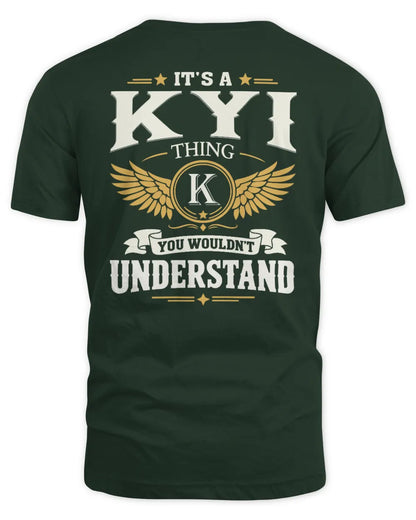 KYI KT06-M008 It’s a [NAME] Thing – You Wouldn’t Understand | Personalized Vintage T-Shirt - Unisex Standard T-Shirt - Forest Green