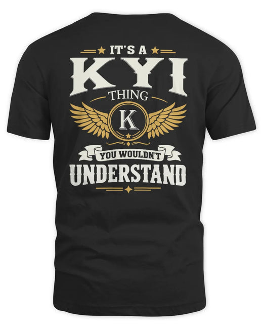 KYI KT06-M008 It’s a [NAME] Thing – You Wouldn’t Understand | Personalized Vintage T-Shirt