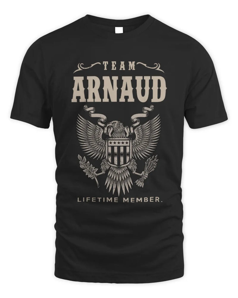 ARNAUD TP06-K82 – Personalized Classic Style Apparel “Team NAME Lifetime Member” - Unisex Standard T-Shirt - Black