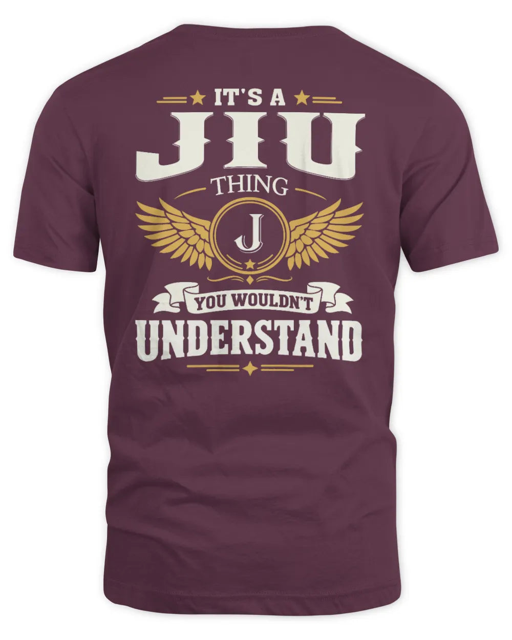 JIU KT06-M008 It’s a [NAME] Thing – You Wouldn’t Understand | Personalized Vintage T-Shirt - Unisex Standard T-Shirt - Maroon