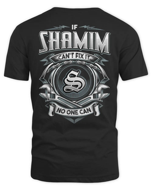 SHAMIM AP81-K4-626 - Personalized Ahmed Quote Apparel “If Ahmed Can't Fix It, No One Can” - Unisex Standard T-Shirt - Black