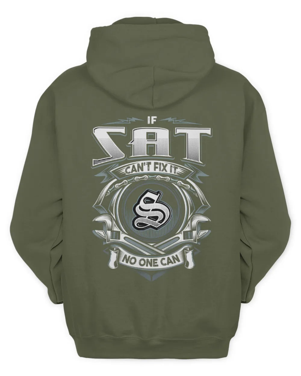 SAT AP81-K4-626 - Personalized Ahmed Quote Apparel “If Ahmed Can't Fix It, No One Can” - Unisex Hoodie - Military Green