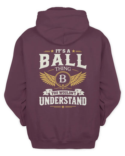 BALL KT06-M008 It’s a [NAME] Thing – You Wouldn’t Understand | Personalized Vintage T-Shirt - Unisex Hoodie - Maroon