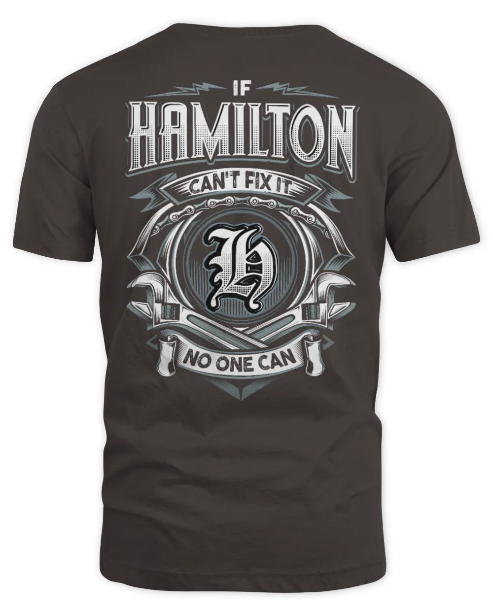 HAMILTON AP81-K4-626 - Personalized Ahmed Quote Apparel “If Ahmed Can't Fix It, No One Can” - Unisex Standard T-Shirt - Dark Chocolate