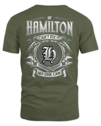 HAMILTON AP81-K4-626 - Personalized Ahmed Quote Apparel “If Ahmed Can't Fix It, No One Can” - Unisex Standard T-Shirt - Military Green