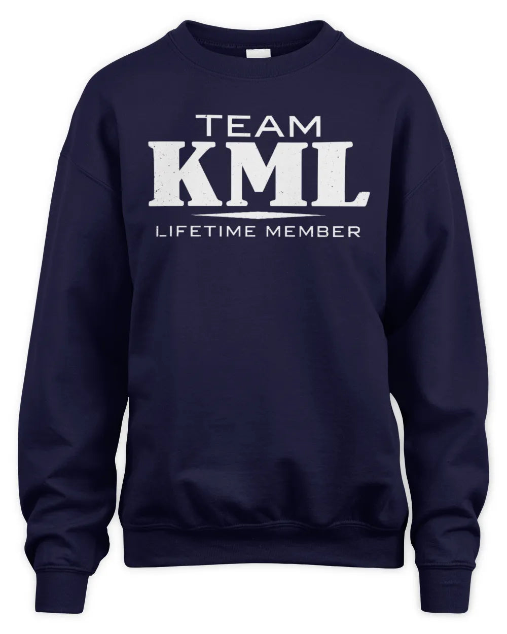 KML BL62-K4-128 - Personalized “Team NAME Lifetime Member” - Unisex Sweatshirt - Navy