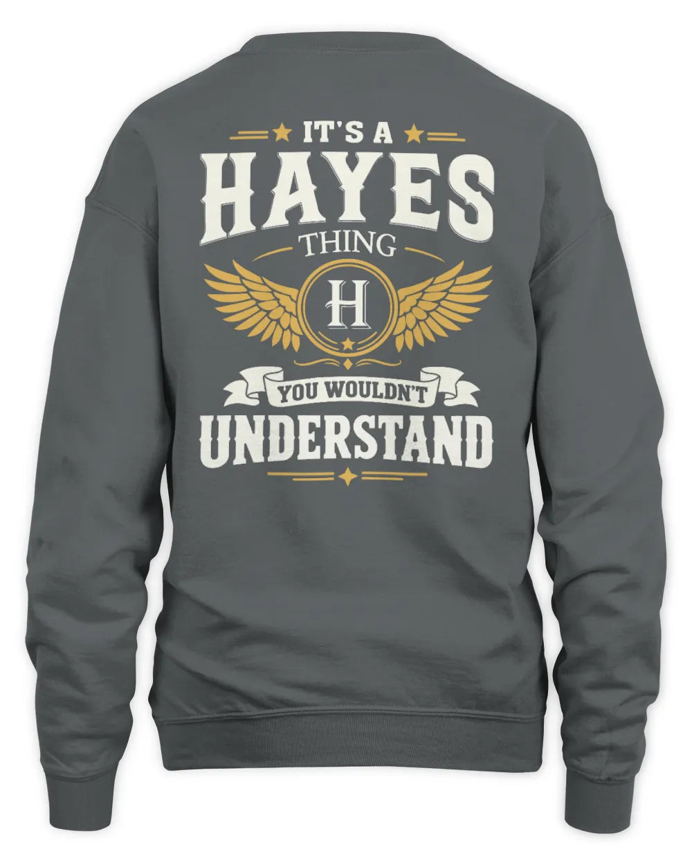 HAYES KT06-M008 It’s a [NAME] Thing – You Wouldn’t Understand | Personalized Vintage T-Shirt - Unisex Sweatshirt - Charcoal