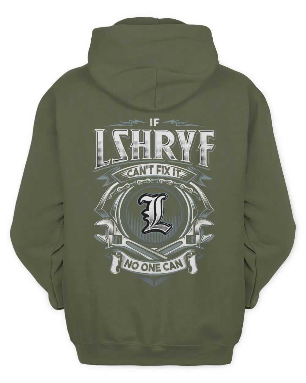 LSHRYF AP81-K4-626 - Personalized Ahmed Quote Apparel “If Ahmed Can't Fix It, No One Can” - Unisex Hoodie - Military Green