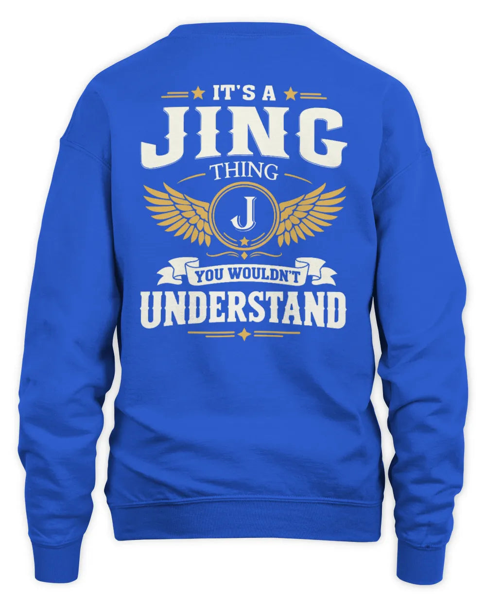 JING KT06-M008 It’s a [NAME] Thing – You Wouldn’t Understand | Personalized Vintage T-Shirt - Unisex Sweatshirt - Royal