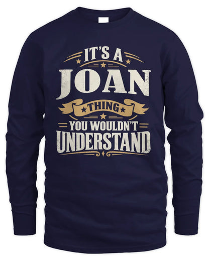 JOAN P08 TH51 - Personalized “It’s a/an [NAME] Thing – You Wouldn’t Understand” Shirt - Men's Long Sleeved T-Shirt - Navy