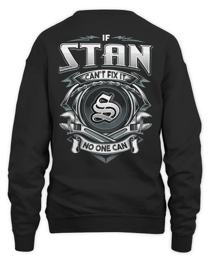 STAN AP81-K4-626 - Personalized Ahmed Quote Apparel “If Ahmed Can't Fix It, No One Can” - Unisex Sweatshirt - Black