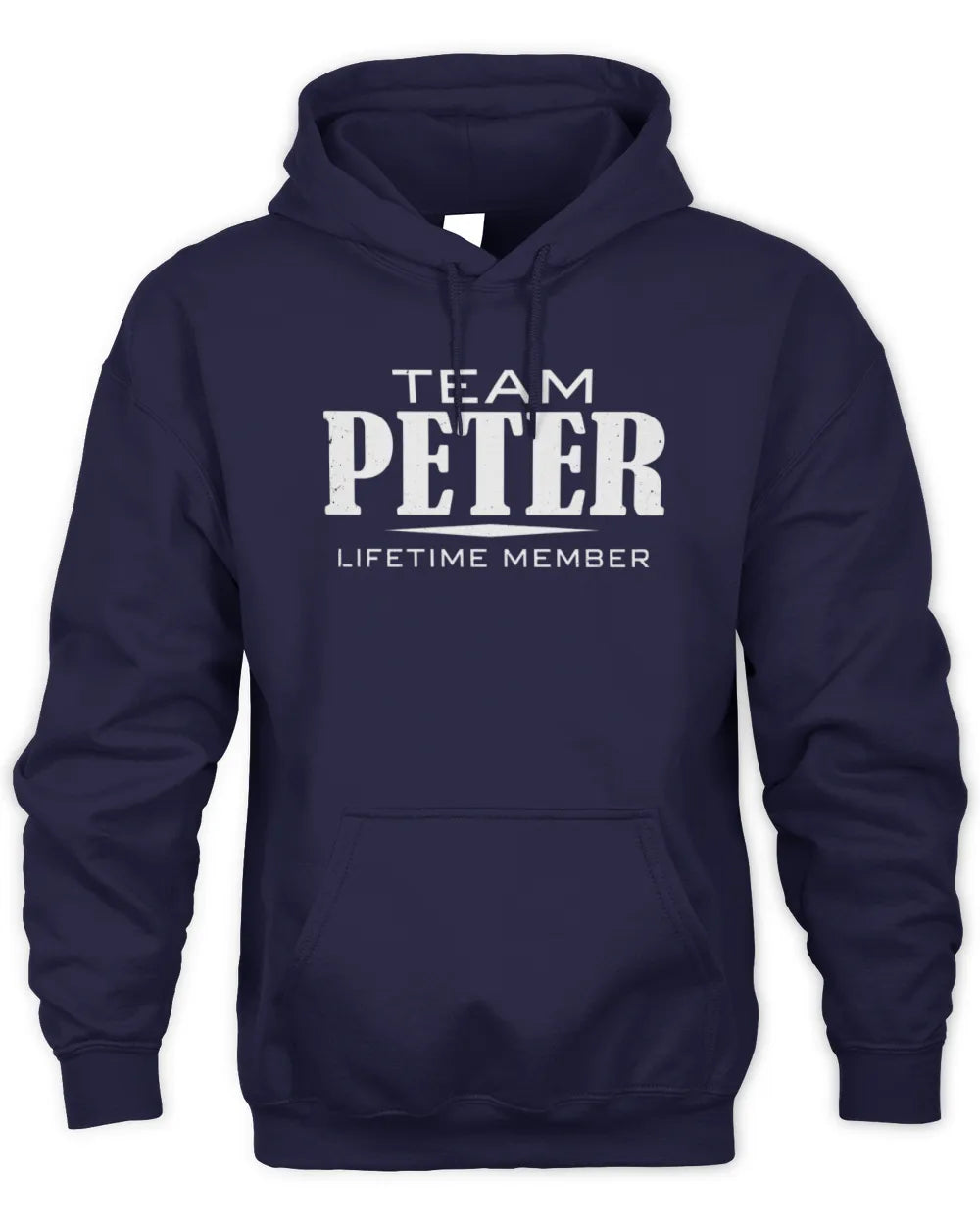PETER BL62-K4-128 - Personalized “Team NAME Lifetime Member” - Unisex Hoodie - Navy