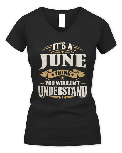 JUNE P08 TH51 - Personalized “It’s a/an [NAME] Thing – You Wouldn’t Understand” Shirt - Women's V-Neck T-Shirt - Black