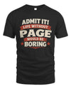 PAGE P4 KT003 Personalized Funny Quote Apparel “Life Without NAME Would Be Boring”