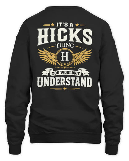 HICKS KT06-M008 It’s a [NAME] Thing – You Wouldn’t Understand | Personalized Vintage T-Shirt - Unisex Sweatshirt - Black