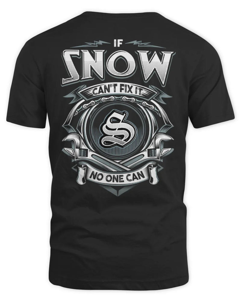 SNOW AP81-K4-626 - Personalized Ahmed Quote Apparel “If Ahmed Can't Fix It, No One Can” - Unisex Standard T-Shirt - Black