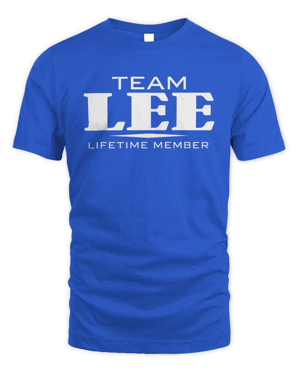 LEE BL62-K4-128 - Personalized “Team NAME Lifetime Member” - Unisex Standard T-Shirt - Royal