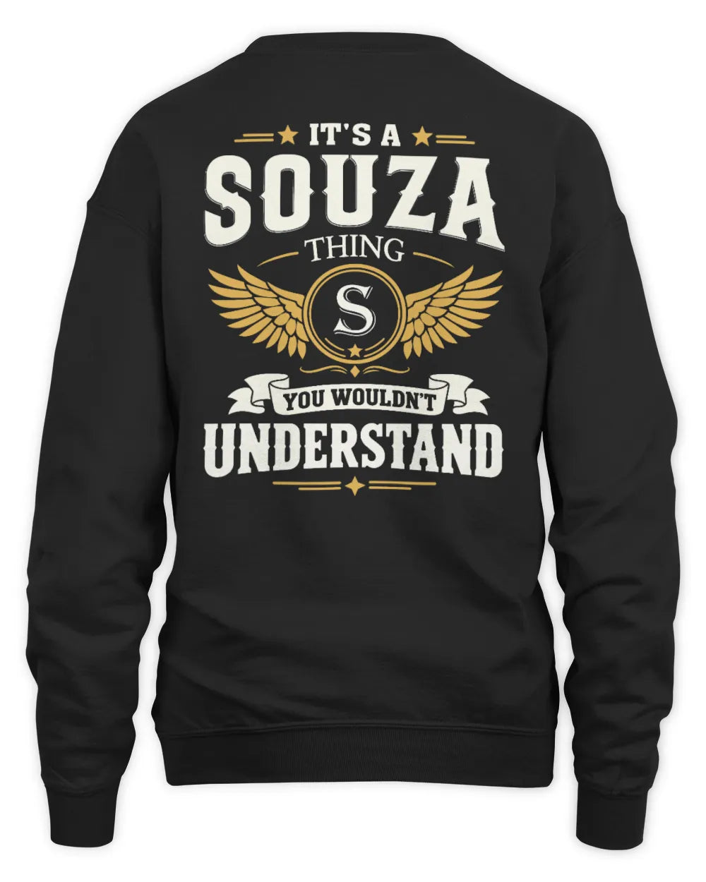 SOUZA KT06-M008 It’s a [NAME] Thing – You Wouldn’t Understand | Personalized Vintage T-Shirt - Unisex Sweatshirt - Black