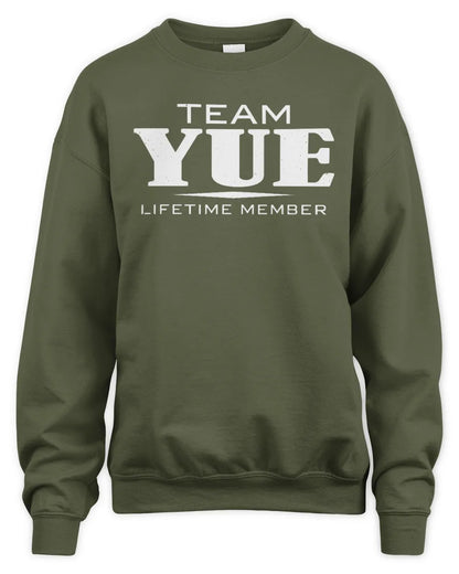 YUE BL62-K4-128 - Personalized “Team NAME Lifetime Member” - Unisex Sweatshirt - Military Green