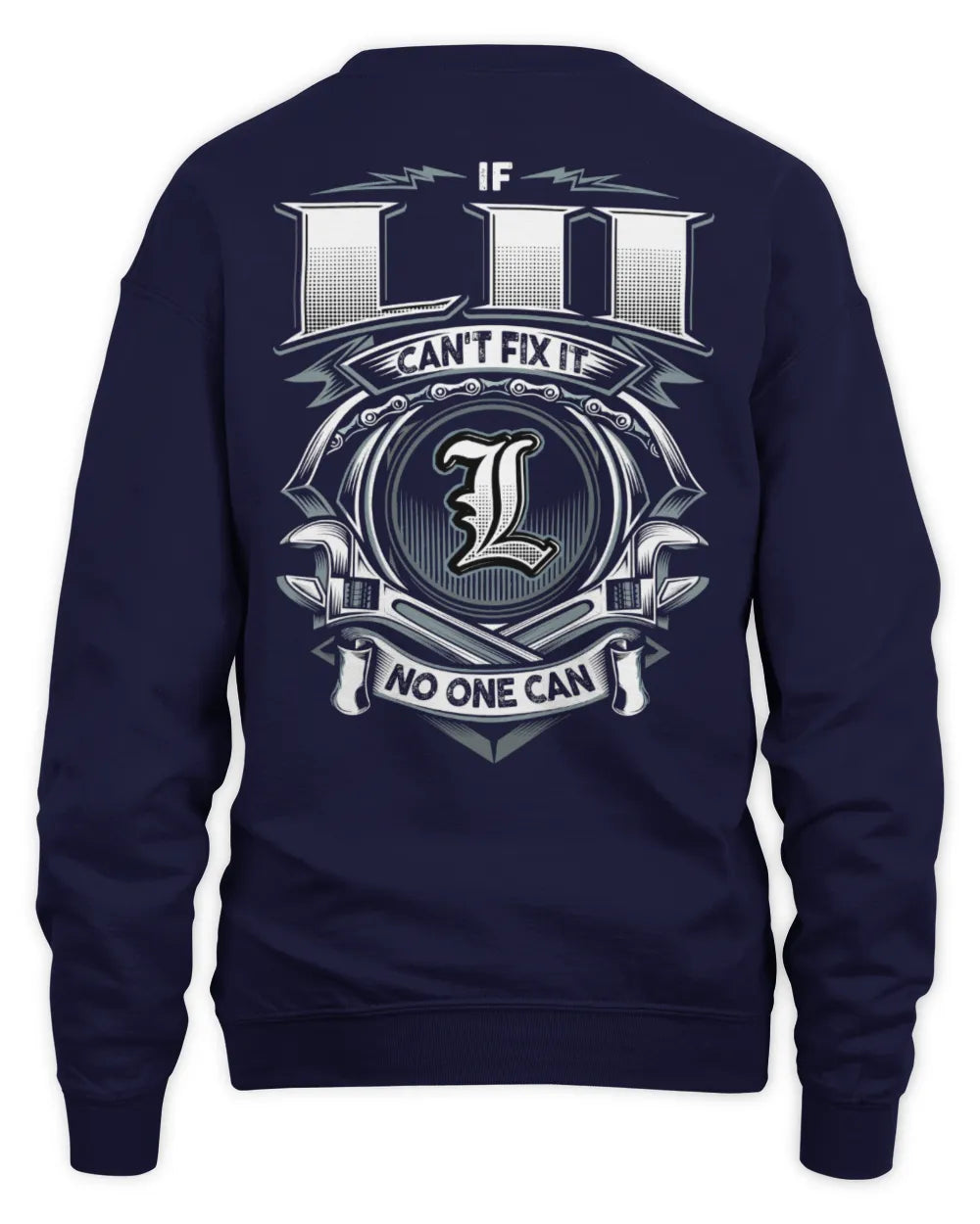 LII AP81-K4-626 - Personalized Ahmed Quote Apparel “If Ahmed Can't Fix It, No One Can” - Unisex Sweatshirt - Navy