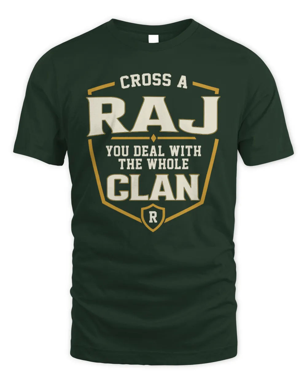 RAJ NT1-K008 Cross A/An NAME, You Deal With the Whole Clan | Personalized Vintage T-Shirt - Unisex Standard T-Shirt - Forest Green
