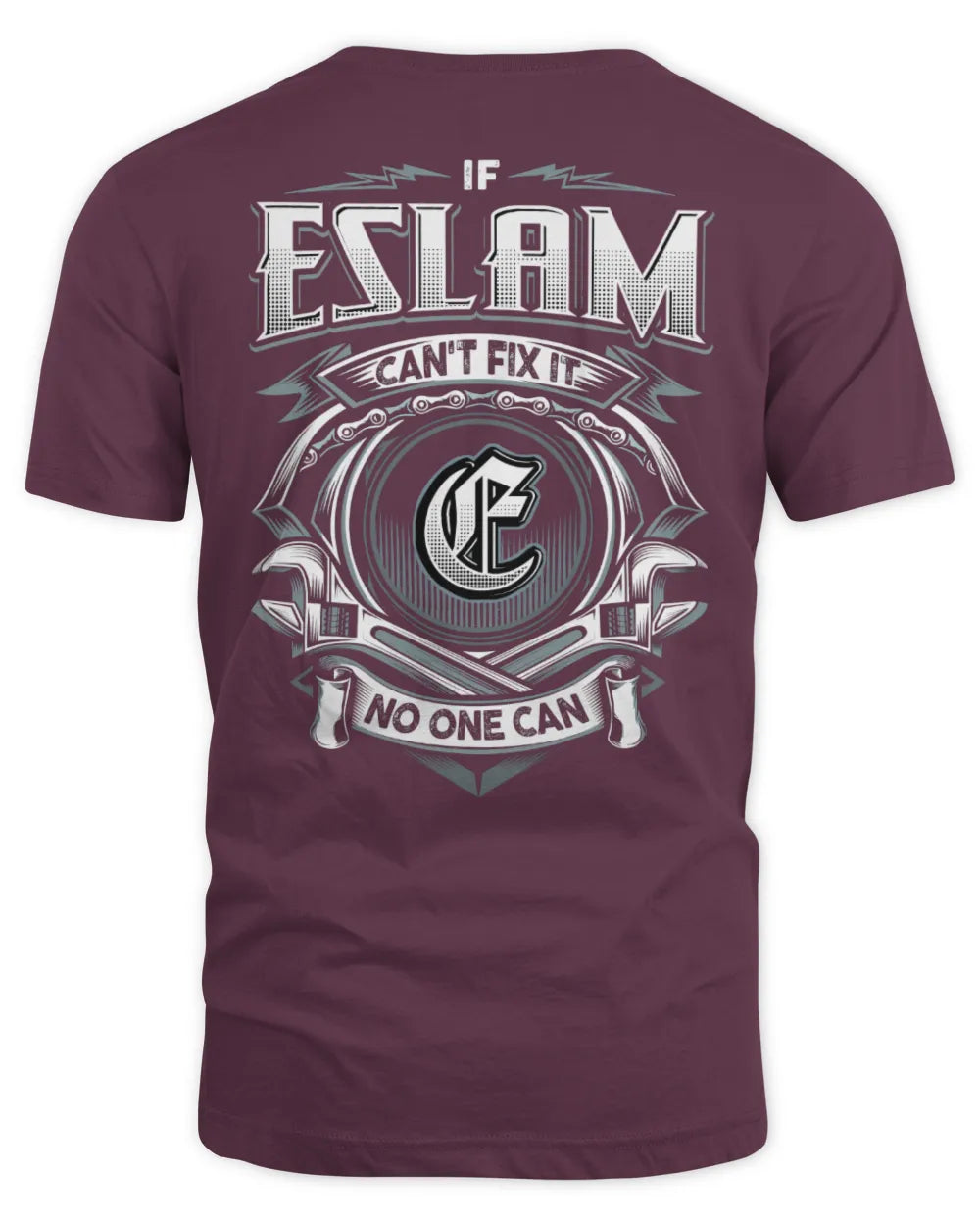 ESLAM AP81-K4-626 - Personalized Ahmed Quote Apparel “If Ahmed Can't Fix It, No One Can” - Unisex Standard T-Shirt - Maroon