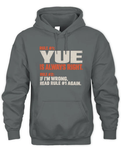 YUE NP1-H006 - Always Right Personalized Name T-Shirt – Funny Custom Name Shirt - Unisex Hoodie - Charcoal