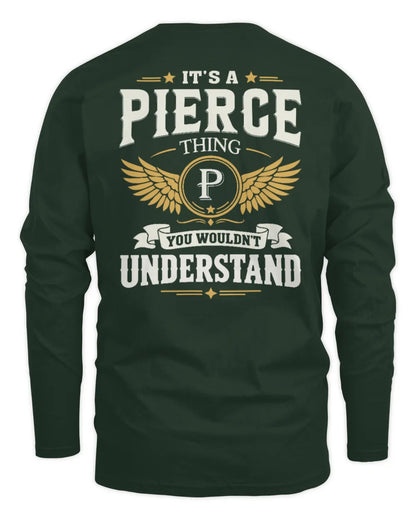 PIERCE KT06-M008 It’s a [NAME] Thing – You Wouldn’t Understand | Personalized Vintage T-Shirt - Men's Long Sleeved T-Shirt - Forest Green